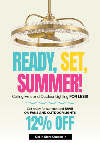 Ready Set Summer3 Lighting, decor and fan sale